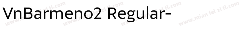 VnBarmeno2 Regular字体转换